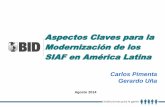 Aspectos Claves para la Modernización de los SIAF en ...fotegal.mecon.gov.ar/documentos/doc_seminarios/2014... · 2. Dirección y gestión del proyecto 3. Definición de la estrategia
