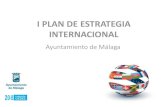 PLAN DE ESTRATEGIA INTERNACIONAL · 2. Nº de reuniones del Grupo municipal A. Internacional A. Internacional Incidir en la captación de fondos europeos para proyectos municipales.