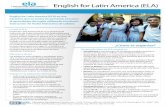 English for Latin America (ELA)englishforlatinamerica.org/pdfs/AboutELA_esp.pdf · Una de las ventajas de ELA es su rentabilidad. Para implementar el programa ELA, los ... del inglés