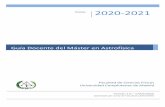 Guía Docente del Máster en Astrofísica...2020/09/18  · G Curso 2020-2021 uía Docente del Máster en Astrofísica Facultad de Ciencias Físicas Universidad Complutense de Madrid