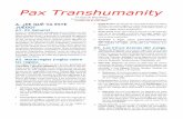 Pax Transhumanity Reglas1 · 2019. 6. 20. · Pax Transhumanity Un Juego de Matt Eklund Una traducción de Manuel Suffo Versión del 21 Feb, 2019 A. ¿DE QUÉ VA ESTE JUEGO? A1. En