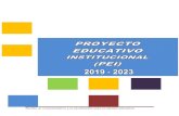 PEI- PROYECTO EDUCATIVO INSTITUCIONAL · El Proyecto Educativo Institucional es producto del esfuerzo compartido a nivel de toda la comunidad educativa, formulado y monitoreado por