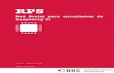 RPS : Red social para entusiastas de Raspberry Piopenaccess.uoc.edu/webapps/o2/bitstream/10609/40180/8/jjimenezl… · En la actualidad, existen diferentes medios digitales (como