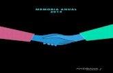 MEMORIA ANUAL 2014 - UAB Barcelona · Memoria Anual 2014. 2 Índice Memoria 2014. 3 0. Principales datos del Grupo Andbank 1. Carta del Presidente 2. Evolución económica y mercados