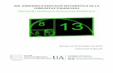 XIII JORNADES D’EDUCACIÓ MATEMÀTICA DE LA COMUNITAT …rua.ua.es/dspace/bitstream/10045/98681/1/LLIBRE... · utilització d’unitats en la presentació dels paràmetres i el