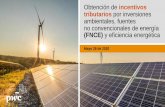 Obtención de incentivos tributarios por inversiones ... · PwC May 2020 2 Agenda Incentivos tributarios en inversiones en control, conservación y mejoramiento del medio ambiente