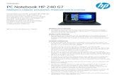 PC Notebook HP 240 G7F ic h a té c n ic a PC Notebook HP 240 G7 Adaptado a cualquier presupuesto. Preparado para la empresa. Conéctate con el PC por tátil HP 240 de