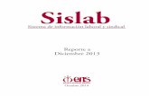 Sislab - Escuela Nacional Sindical · 2017. 2. 13. · tral, 2012-2013 47 Gráfico 13. Colombia: participación de la población ocupada según posición ocupacional, 2013 47 Tabla