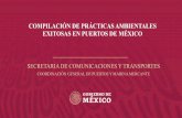 PRACTICAS AMBIENTALES EXITOSAS EN PUERTOS DE MEXICO …portalcip.org/wp-content/uploads/2020/05/PRACTICAS... · PROGRAMA NACIONAL DE AUDITORIA AMBIENTAL Ø Desde 1993 la Procuraduría