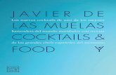 JAVIER DE LAS MUELAS · «Javier de las Muelas es uno de los intérpretes más reconocidos de la cultura del cocktail a nivel mundial.» LA VANGUARDIA «El Dry Martini de Javier de