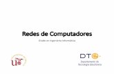 Redes de Computadores - Universidad de Sevilla · LAN (Local AreaNetwork) (I) •Las redes de área local son la tecnología de red más utilizada. •Permiten conectar los sistemas