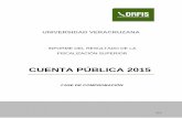Órgano de Fiscalización Superior del Estado de Veracruz - CUENTA PÚBLICA 2015 · 2016. 11. 8. · FASE DE COMPROBACIÓN UNIVERSIDAD VERACRUZANA 221 CUENTA PÚBLICA 2015 INFORME