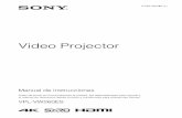 Video Projector - pro.sony · 4 Lado frontal/derecho Indicadores de aviso a Indicador ON/STANDBY (página 47) b Indicador WARNING (página 47) Conectores c Conector LAN (página 41)