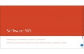 Software SIG - files.especializacion-tig.webnode.comfiles.especializacion-tig.webnode.com/200000053... · Software SIG Software para el tratamiento de datos SIG vectoriales Sistemas