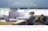 PC as a Service de Dell - dellemc.com · necesitan ser capaces de entregar rápidamente ... más ágil posible. Establece los ajustes de audio del sistema ajustando el ruido de fondo,