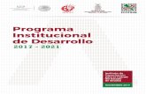 Programa Institucional de Desarrollo · 2018. 9. 24. · 6.5 Centro Integral de Capacitación (CICAP). 6.6 Sistema de Gestión de la Calidad (SIGEC). 6.7 Certifiación de Competencias