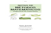 NOTAS DE MÉTODOS MATEMÁTICOS - jacobi.fis.ucm.esjacobi.fis.ucm.es/pparanda/MIMpdf/apMIM19.pdf · en derivadas parciales (EDPs). En el capítulo 1 se estudia el cálculo diferencial