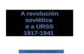 A revolución soviética e a URSS - Eiradolores.eira.es/wp-content/uploads/2014/05/RevRusa3-13031215574… · EN REALIDADE A REVOLUCIÓN SOVIÉTICA NON FOI MOITO MÁIS ALÓ DA ESTATALIZACIÓN