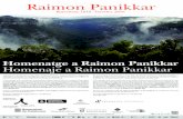 Raimon Panikkarraimon-panikkar.org/pdf/Homenatge_a_Raimon_Panikkar.pdf · de Barcelona), Amador Vega (Univesidad Pompeu Fabra), Joseph Prabhu (Universidad de California) y Milena