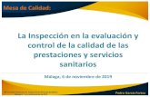 Presentación de PowerPoint - aaiss.com · 2020. 6. 17. · XIII Jornadas Andaluzas de Inspección de Servicios Sanitarios. Málaga 6, 7 y 8 de Noviembre de 2019 Introducción: Evaluación