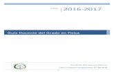 Guía Docente del Grado en Física - Academia Cartagena99...2016/07/14  · Guía Docente del Grado en Física 2016‐2017 Estructura del Plan de Estudios 16 Detalle de la adquisición