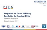 Capacitación regional sobre el Programa de Gasto Público y ......• PEFA: Programa de Gasto Público y Rendición de Cuentas. • La organización del PEFA se fundó en 2001. •
