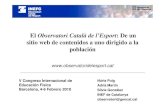 El Observatori Català de l’Esport: De un sitio web de ...php.inefc.net/observatori/fitxers_pujats_GECOS/2010_OCE_de_un_siti… · • Flaix informatiu: identificación de colectivos