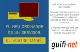 EL MEU ORDINADOR ÉS UN SERVIDOR. EL VOSTRE TAMBÉ. guifi.net és un xarxa oberta, lliure i neutral. És una xarxa de telecomunicacions que es vertebra a partir d'un acord d'interconnexió