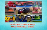 CATÀLEG D’INFLABLES MAS PORTELL 2020 … · inflables aquatics super rampa aquatic 3x8 alt 5m tobogan aquatic 5x6 alt 4m 130€ 280€ 130€ inflables aquatics i activitats llit