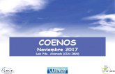 COENOS noviembre 2017€¦ · Pronóstico del índice ONI ... Finalización de la temporada de lluvias 2017 Finalización de la temporada de lluvias 2017: atrasada 10 a 20 días.