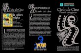 Ciclo de Cine DON BOSCO Ciclo de Cine Patrón del cine ...aaaadb-trinidad.org/docs/CasaTrinidad/201501_CicloCine.pdfEl club de los emperadores E n 1972, la apacible vida de William