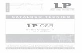 LP promueve el sistema C.E.A.(Construcción Energitérmica … · 2011. 11. 21. · Los tableros LP OSB son producidos en Chile ... debilidades estructurales aleatorias imposibles