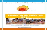 Memoria de Labores 2014 - ADEL Chalatenango€¦ · Memoria Anual de Labores 2014- ADEL Chalatenango Resultados 2014 Asamblea General de Socios. Con la representación de las organizaciones