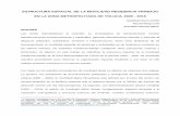 ESTRUCTURA ESPACIAL DE LA MOVILIDAD RESIDENCIA-TRABAJO EN LA ZONA METROPOLITANA DE ... · 2017. 12. 15. · Estructura espacial de la movilidad residencia-trabajo en la Zona Metropolitana