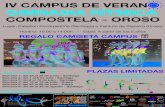 Póster campus verano - OrosoOrganiza Patrocinador principal IV CAMPUS DE VERANO COMPOSTELA - OROSO Síguenos en: PLAZAS LIMITADAS Técnica corporal y de aparato Preparación de niveles