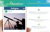 NUEVO Compatibilidad con Instagram - Kenshoo...Acciones automatizadas, Optimización de cartera, Actualización de anuncios creativos, etc. Conﬁguración instantánea Realiza un