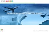 Mercadotecnia Internacional - Mercadotecnia Internacional Lic. Arturo Martin Saracho . Objetivo del
