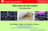 Presentación de PowerPoint€¦ · Toluca, México; noviembre de 2013 Globalización y Mercado de Derivados • Crisis económicas nacionales en crisis económicas internacionales.