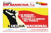 ¡ Ni Moreno ni Correa ! forjar la unidad del puebloLos trabajadores y los pueblos forjan su unidad y organización para conquistar la liberación social y nacional, así como la eliminación