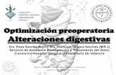 Optimización preoperatoria Alteraciones digestivas · • Algoritmo actuación preoperatoria . ... Curr opin Anesthesiol 2012,25. Review Consideraciones preanéstesicas Evaluación