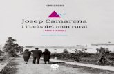 Josep Camarena - alfonselvell.com€s-del-món-ru… · Josep Camarena va ser, com hem dit abans, una persona estimada que es va fer estimar. Ell tenia la capacitat de fer compatible