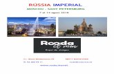 RÚSSIA IMPERIAL - Roda el món · RÚSSIA IMPERIAL MOSCOU - SANT PETERSBURG 7 al 14 agost 2018 C/. Riera Matamoros 59 08911 BADALONA Tf. 93 383 94 11 roda@roda.travel