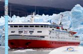 Skorpios III: Ruta Kaweskar · marítima de 3 noches hacia el Campo de Hielo Sur, navegando 380 millas para visitar la mayor cantidad de glaciares de esta región; Amalia, El Brujo,