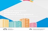 Guia dE rEcursos Habitatge i pobresa energètica · disseny gràfic i maquetaci ... Càritas Diocesana de Barcelona 38. 6 La Taula Local d’Habitatge i Pobresa Energètica (TLHPE)