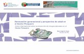 Renovación generacional y perspectiva de edad en el Sector ... - … · Curso Internacional sobre la prevención de riesgos laborales en el Sector Pesquero Ibon Izagirre Suso Técnico