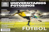 Editorial - Universidad Autónoma de San Luis Potosí · ejercicio excéntrico. ¡Entérate más del tema en el artículo principal de esta edición! UNIVERSITARIOS POTOSINOS, nueva