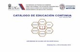 PRESENTACIÓNeducacioncontinua.uagro.mx/repositorio/catalogo_cursos.pdf · PRESENTACIÓN El Departamento de Educación Continua de la Universidad Autónoma de Guerrero (UAGro); dependiente