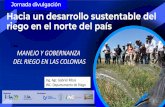 TEMA: MANEJO Y GOBERNANZA DEL RIEGO EN LAS COLONIASinia.uy/Documentos/Públicos/INIA Salto Grande/2019...Represa.. Para la gestión de los recursos hídricos de manera sostenible es