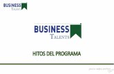 HITOS DEL PROGRAMA - Business Talents · Hitos del programa BT MX 1819 2 Author: NUNOPRAXIS Created Date: 9/13/2018 5:43:14 PM ...
