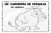 ANTES DE LA LECTURAEL GRÚFALO FIcha 1. Completa el siguiente crucigrama con los personajes que aparecen en el libro. ratón búho Grúfalo serpiente zorro